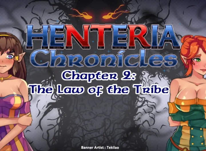 Henteria Chronicles Ch. 2 : The Law of the Tribe Español -