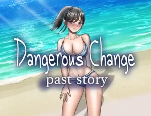 Dangerous Change: Past Story [SORAUE] RJ01161373 Español