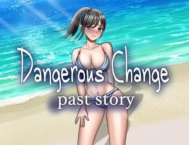 Dangerous Change: Past Story [SORAUE] RJ01161373 Español